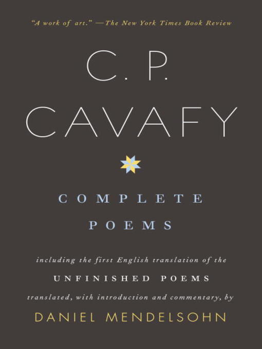 Title details for Complete Poems of C. P. Cavafy by C.P. Cavafy - Available